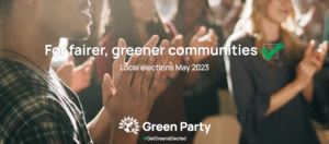 Local Elections May 2023 graphic by the Green Party